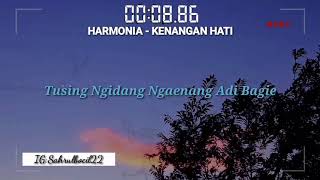 STORY WA (HARMONIA- KENANGAN HATI)