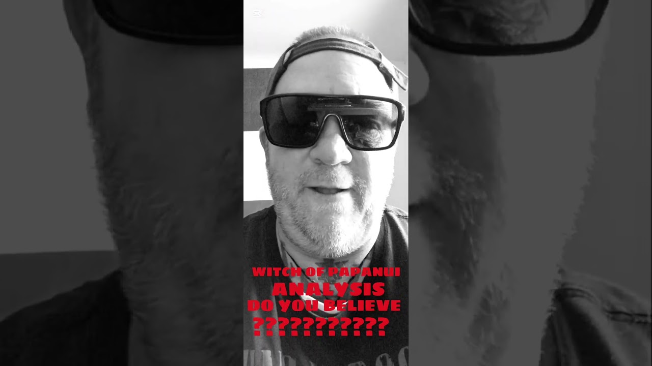 WITCH  OF PAPANUI ANALYSIS: (DO YOU BELIEVE?).