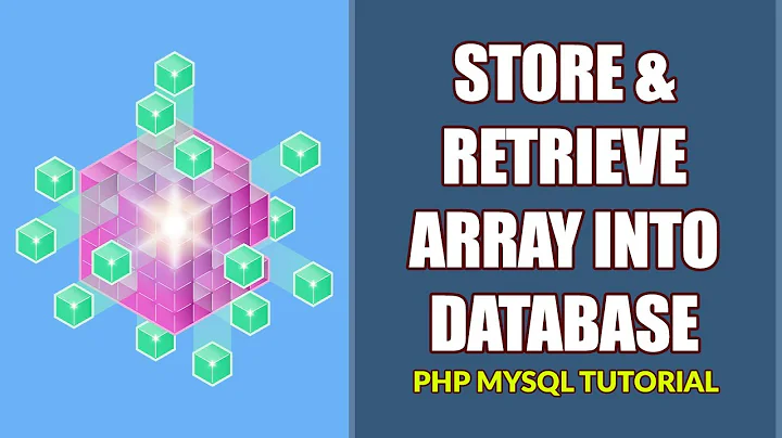 How To Store & Retrieve Array Into Database With PHP MySQL