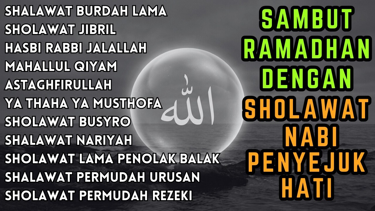 SHOLAWAT JIBRIL PEMBUKA PINTU REZEKI Astaghfirullah SHOLAWAT NABI MERDU TERBARU 2026