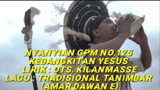 NYANYIAN GPM 125 _ KEBANGKITAN YESUS (   INSTRUMENTAL )