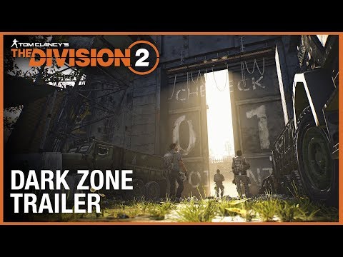 Tom Clancy’s The Division 2: Enter the Dark Zone Trailer | Ubisoft [NA]
