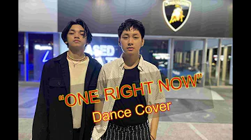 ONE RIGHT NOW Dance Cover || Post Malone & The Weeknd