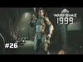 Warframe #26 [MR30] farm et deuxième phase de la quête de l'hexagone !