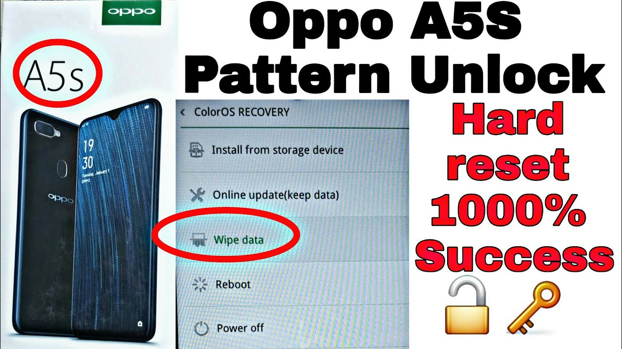 Oppo A5s pattern unlock hard reset