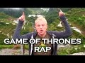 GAME OF THRONES RAP