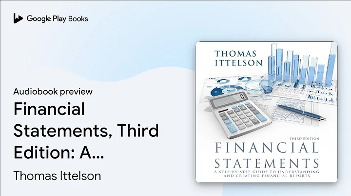 Financial Statements, Third Edition: A… by Thomas Ittelson · Audiobook preview