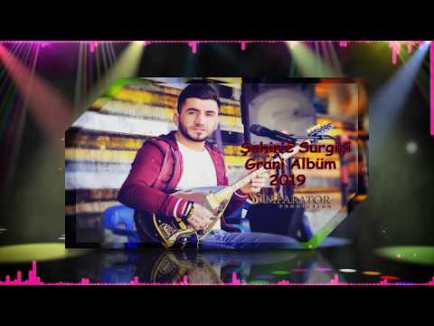 ŞAHİN'E SURGİÇİ - GRANİ 2019 - YENİ ALBÜM FULL - (Official Audıo)