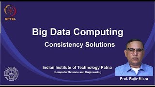 noc19-cs33 Lec 15  Consistency Solutions