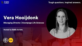 Keep Moving Forward with Vera Hooijdonk, Managing Director, Avantpage Life Sciences |CSuiteHotSeat57