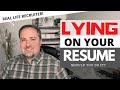 Should You Lie On Your Resume?