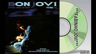 Bon Jovi - " Sessions From The Vault " Vol.10 (Full Album)