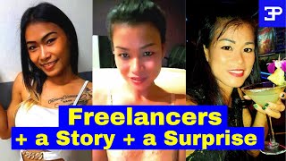 Freelancers in Pattaya Thailand and a Story and a Surprise.