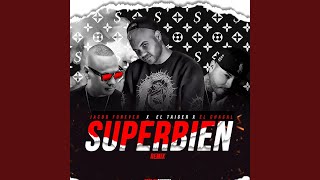 Superbien (Remix)