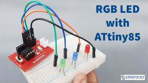 Interfacing RGB LED with ATtiny85 Microcontroller