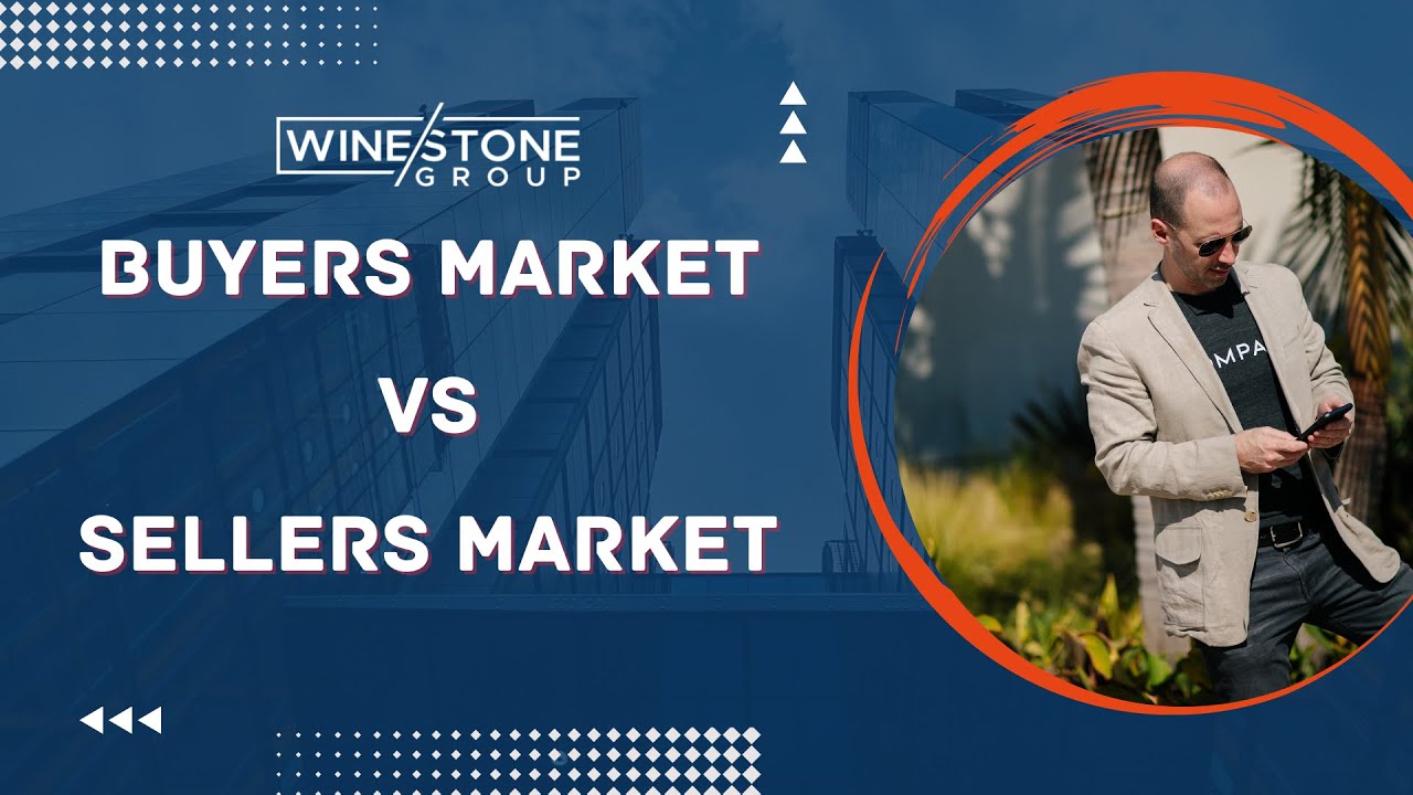 Buyers Market Vs Sellers Market!! What's The Difference? YouTube