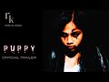 Puppy Official trailer #shortfilm #webseries #puppy