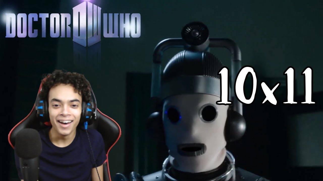 Доктор Кто 10x11 (Мира достаточно и Время) РЕАКЦИЯ