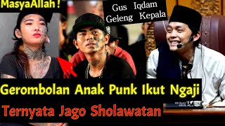 Download Mp3 Gus Iqdam Kaget ! Gerombolan Anak Punk Ikut Ngaji Ternyata Jago Sholawatan ! Gudang lagu Download Mp3 Gus Iqdam Kaget ! Gerombolan Anak Punk Ikut Ngaji Ternyata Jago Sholawatan !