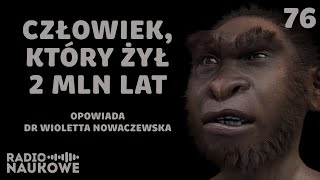 Homo erectus - dziki człowiek, mistrz przetrwania | dr Wioletta Nowaczewska