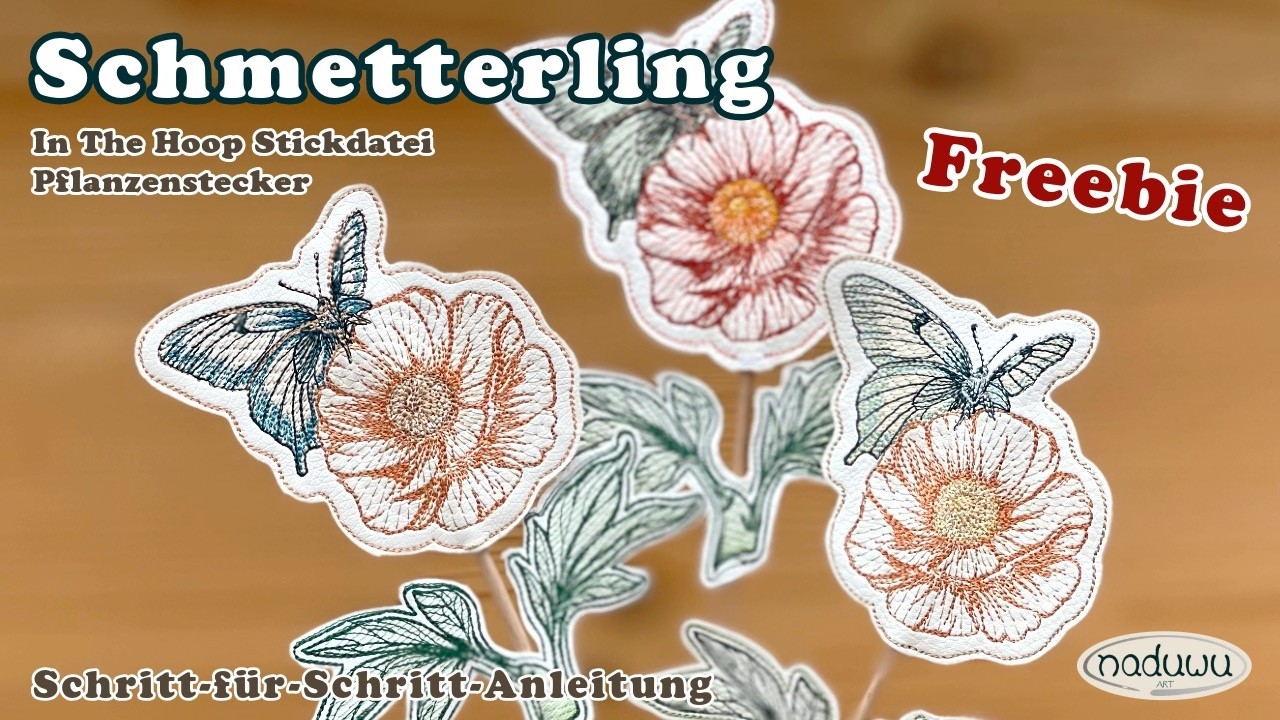 ITH Stickdatei Schmetterling Pflanzenstecker FREEBIE für den 10x10 und 13x18 Rahmen