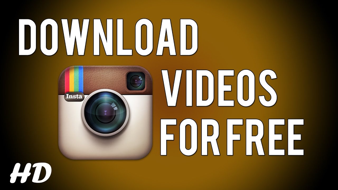 download instagram videos pc