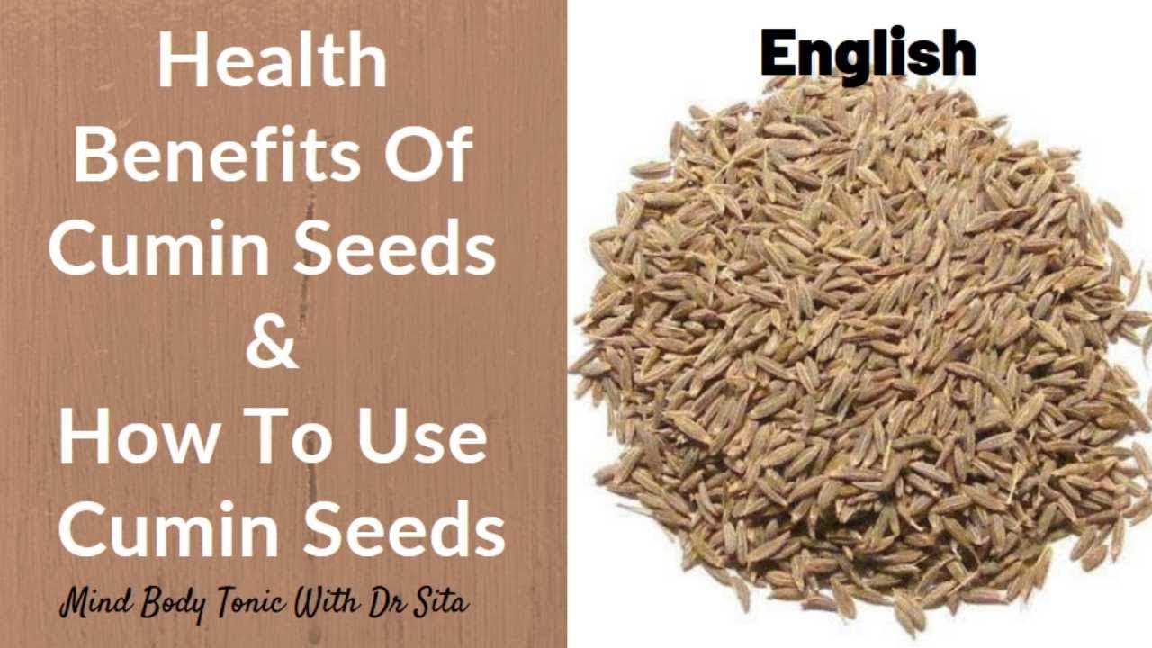 Cumin Seeds Health Benefits How To Use It YouTube