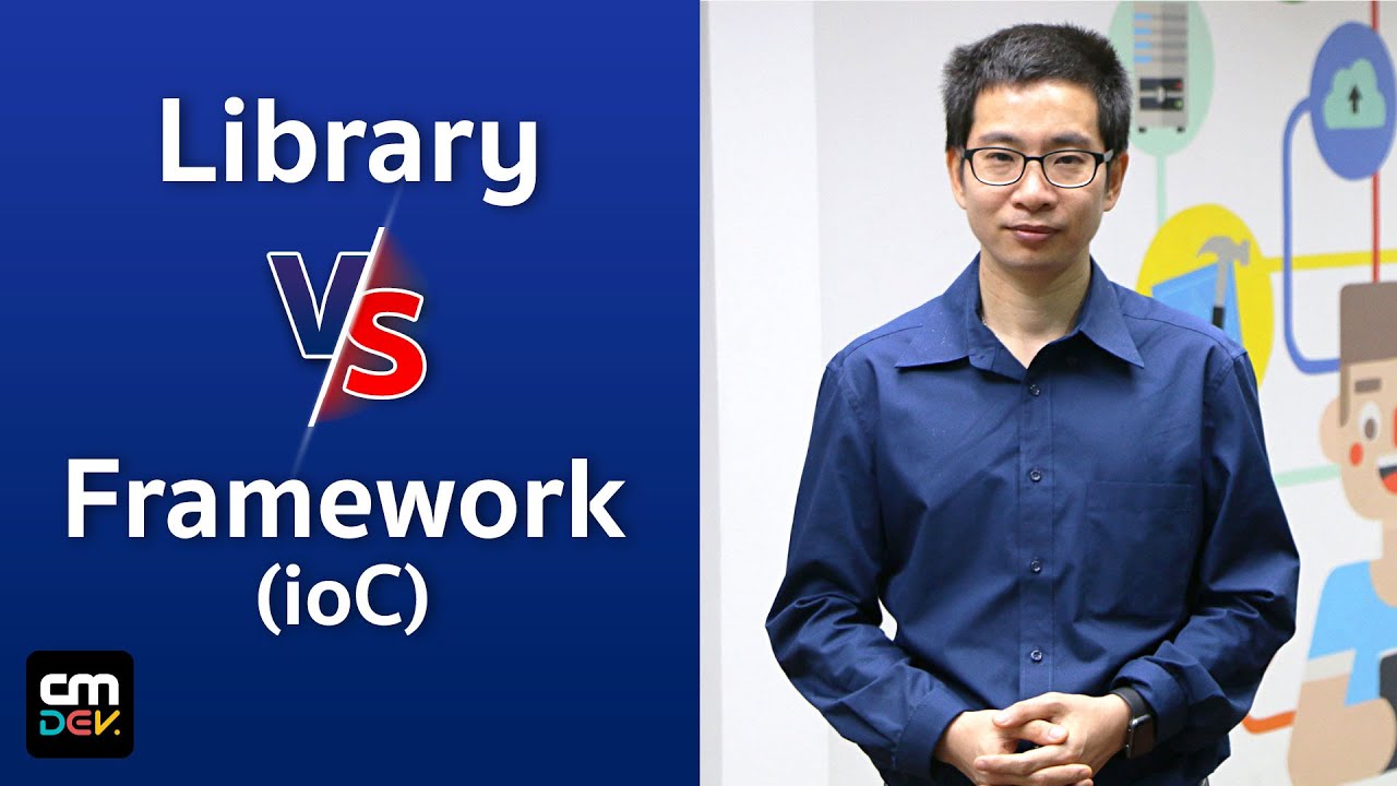 Library vs Framework (Inversion of Control) ต่างกันยังไง
