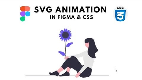 How to build svg animation with figma & css tutorial #figma #css #tutorial