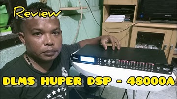 Review DLMS HUPER DSP - 4800 A