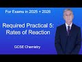 GCSE Chemistry Revision "Required Practical 5: Rates of Reaction"