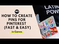 How to create Pins for Pinterest in Canva (Fast &amp; Easy)