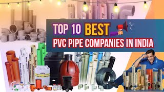 Top 10 best pvc pipe companies || Best PVC Pipe in India || @Sanketrajput1