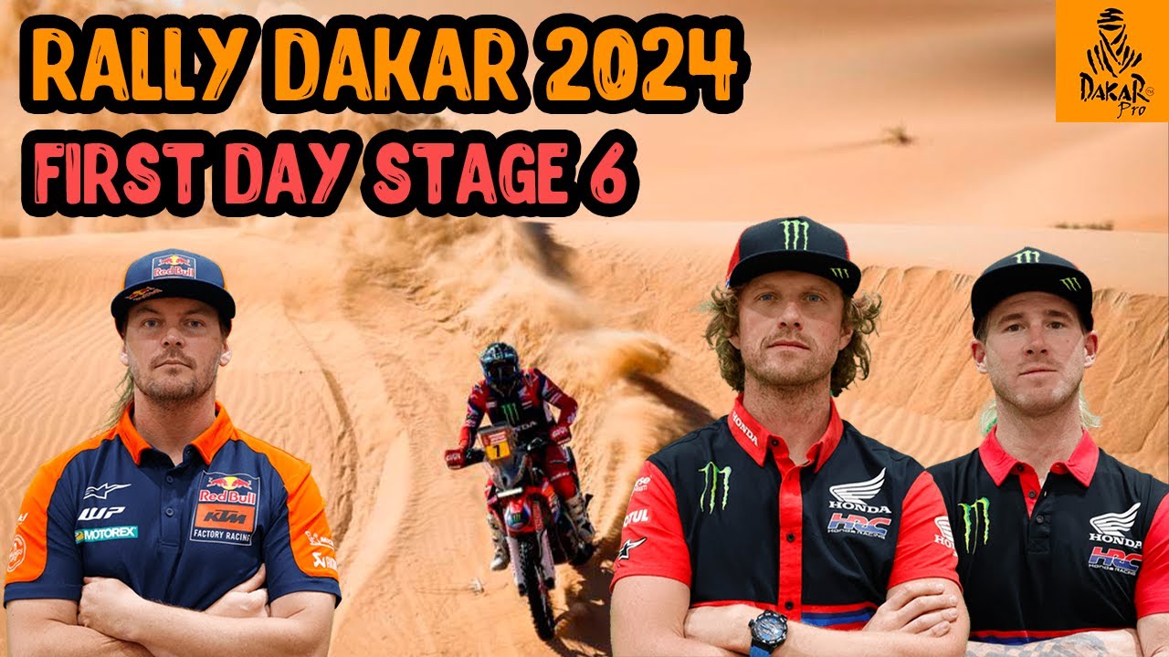 First day Stage 6 Results Dakar Rally 2024 - Bike - TIME IS UP - YouTube