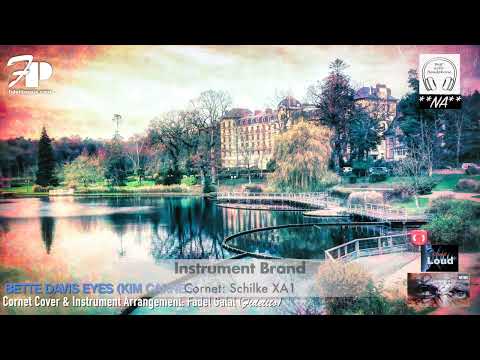 Bette Davis Eyes (Kim Carnes) - Cornet Cover & Instrument Arrangement