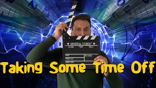 Taking a Little Break/Update