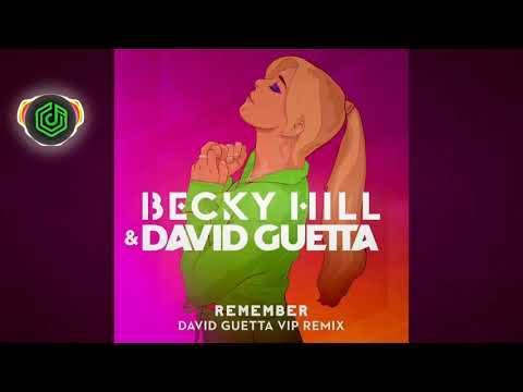 (David Guetta VIP Remix) · Becky Hill - David Guetta Remember