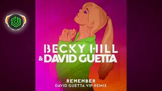 (David Guetta VIP Remix) · Becky Hill - David Guetta Remember