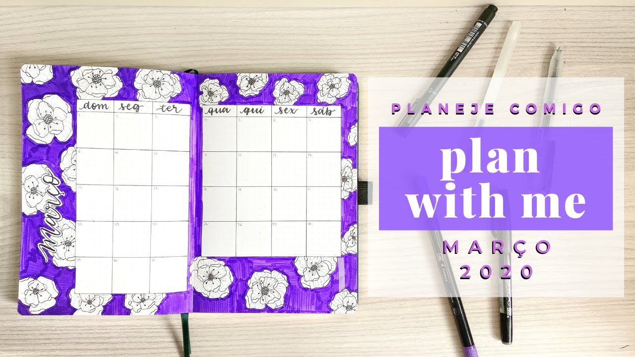 bullet journal de março 2020: flores - plan with me | daniela kang