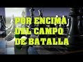 Un curso de milagros.POR ENCIMA DEL CAMPO DE BATALLA