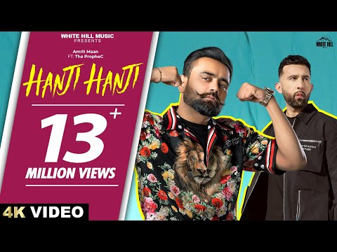 HANJI HANJI (Official Song) Amrit Maan | The PropheC | Latest Punjabi Songs 2022 | Punjabi Love Song