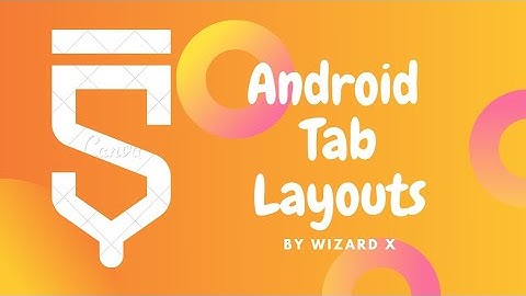 Android Tab Layout In Sketchware Pro