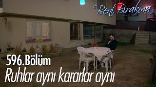 Yusuf ve Gönül aynı kararı alıyor - Beni Bırakma 596. Bölüm