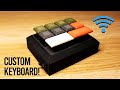 Arduino Custom Wireless Keyboard! | #P4
