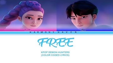 Thumbnail of FREE || Rumi & Jinu || KPOP DEMON HUNTERS ( Color Coded Lyrics)