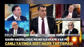 Sahih Hadislerde Mehdi Kavramı Var Mı? Canlı Yayında Sert Hadis Tartışması..