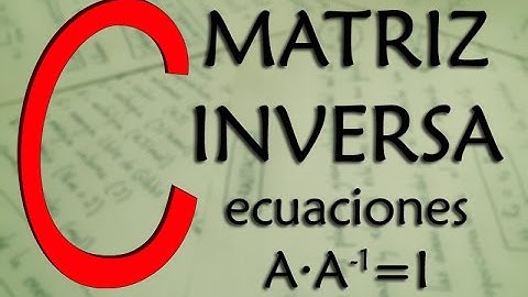 Matriz Inversa 2x2 con Ecuaciones