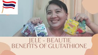 BEAUTIE -JELE | THAILAND PRODUCT | BENEFITS OF GLUTATHIONE | EVONNE CLAUDINE VLOGS| VLOG037