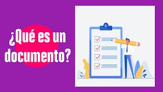 Qué es un documento