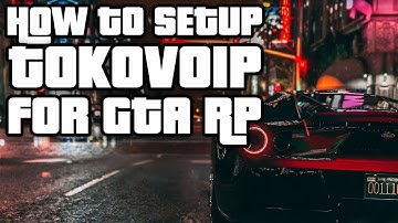 How to Setup and Use TOKOVoip  Fivem Server